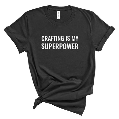 t-shirt - crafting is my superpower - dark grey